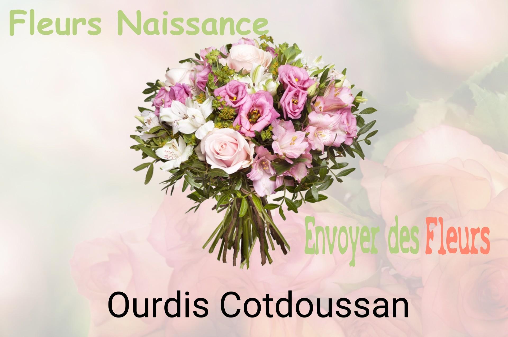 Bouquet de fleurs de naissance livré à Ourdis-Cotdoussan